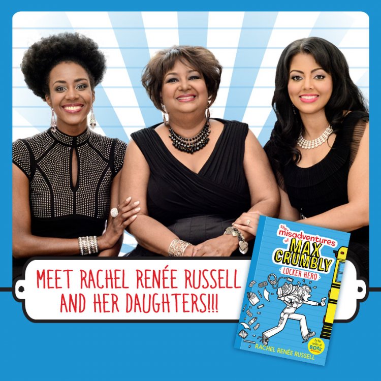Meet Rachel Renée Russell and her daughters Max Crumbly